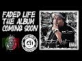 Lil Faded Faded Life The Album Promo mp3
