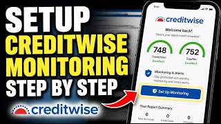 How to setup using CreditWise identity and credit monitoring - Step By Step