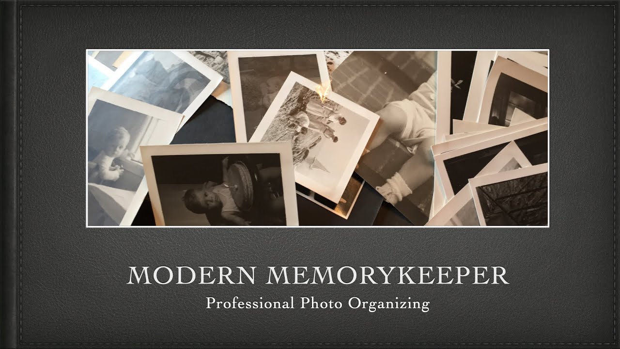 Modern Memorykeeper...Professional Photo Organizing