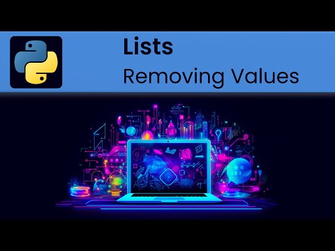 Python - Lists: Removing Values