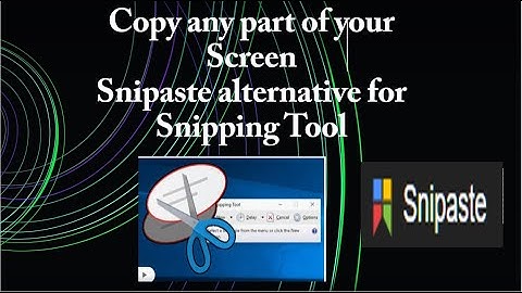 Snipaste alternative option for snipping tool