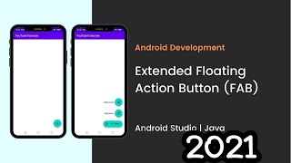 Extended Floating Action Button in Android Studio 2021