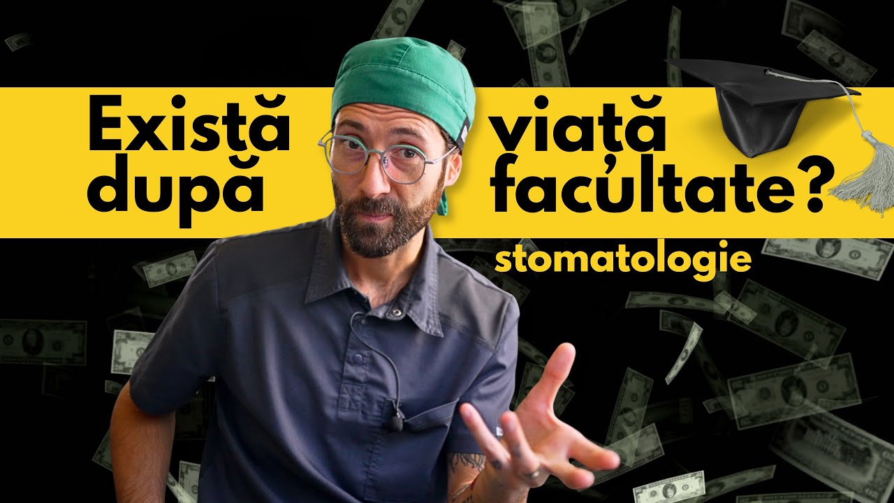 Cum e viata dupa facultatea de stoma?