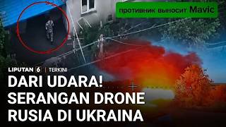 Rekaman Serangan Drone Rusia di Konstantinovka, Ukraina, Diwarnai Ledakan dan Kebakaran | Liputan 6