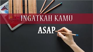 Download Lagu Ingatkah kamu - Asap Cover + Lirik (Mitty Zasia) MP3