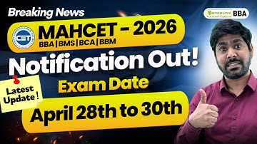 MAH BBA/BMS/BCA/BBM CET 2026 Exam Date Out | April Month | CET Notification Out | CET 2026 Prep