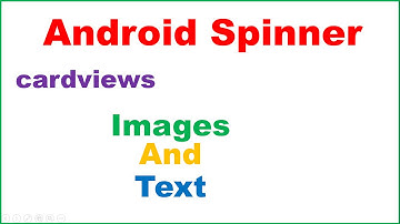 Android Spinner Ep.03 : CardView With Images and Multiple Text