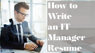Tips for Writing an Incredible IT Manager Resume screenshot 4