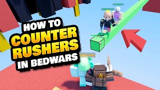 How to Counter Rushers in BedWars Roblox
