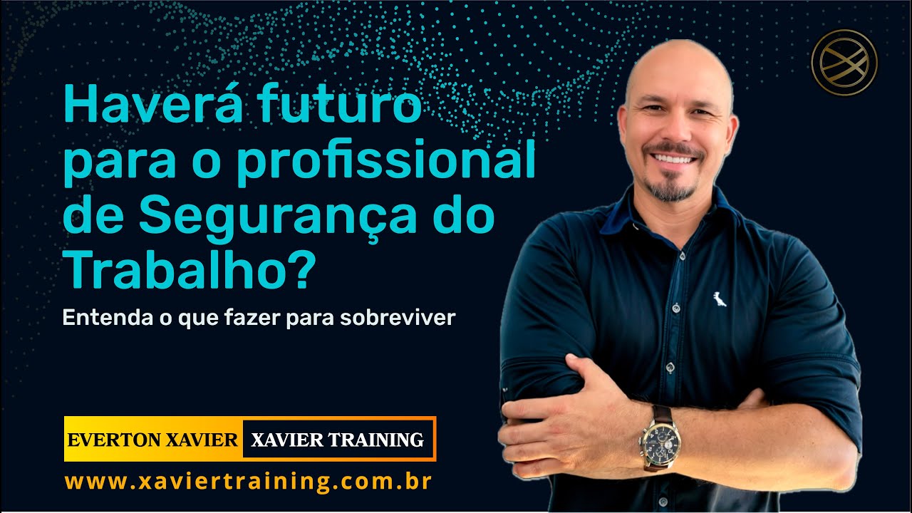 Haverá futuro para o profissional de Segurança do Trabalho? Entenda o ...
