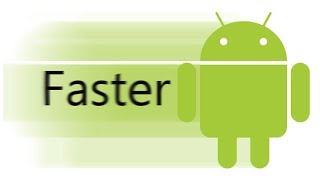 How To Make Android Feel Faster!
