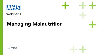 Managing Malnutrition