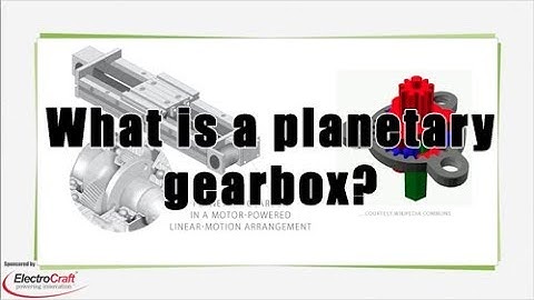 What is a planetary gearbox?
