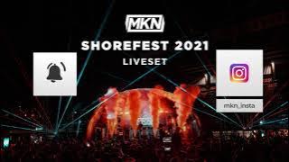 MKN LIVE at Shorefest 2021 | Free Download