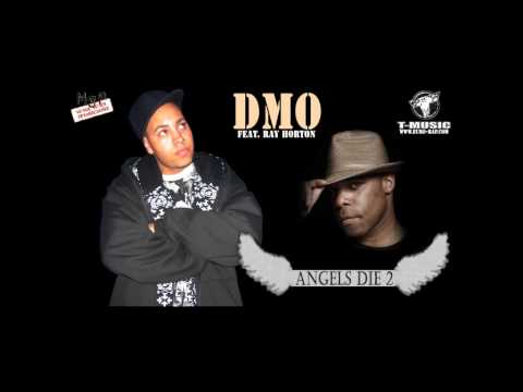 DMO Feat. Ray Horton - Angels Die 2 (2008)
