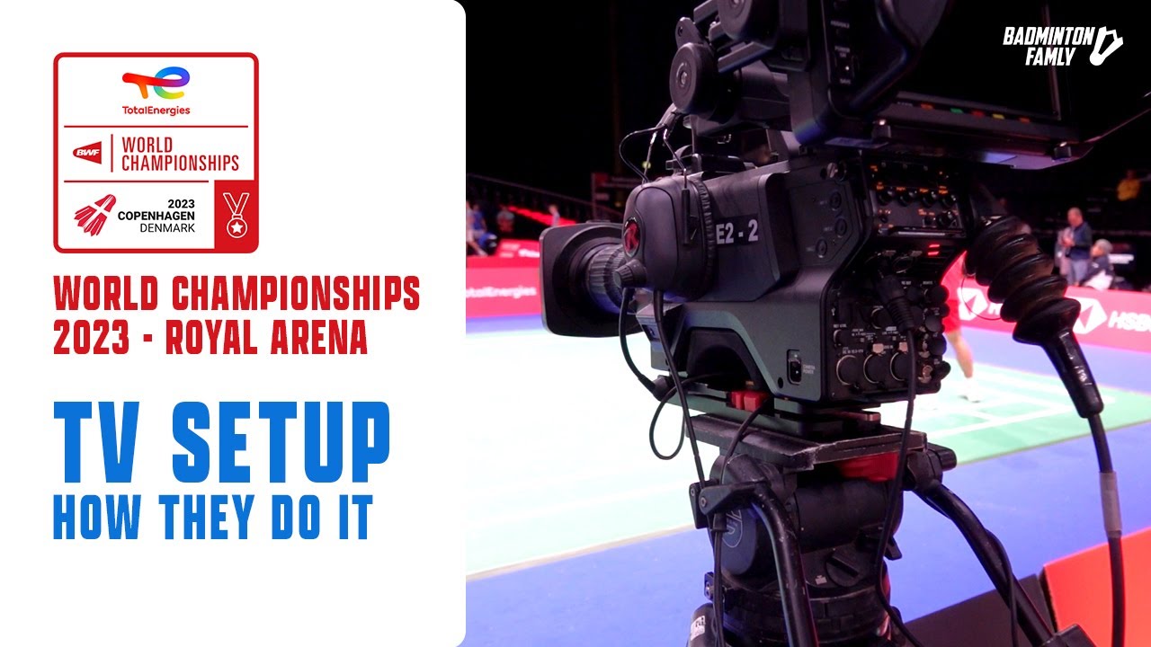 TV setup - Badminton World Championships 2023