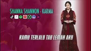 SHANNA SHANNON - KARMA | VIDEO LIRIK
