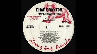 Jump Back (Set Me Free) (Club Mix) - Dhar Braxton
