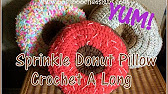 Sprinkle Donut Pillow Crochet A Long - The Supplies