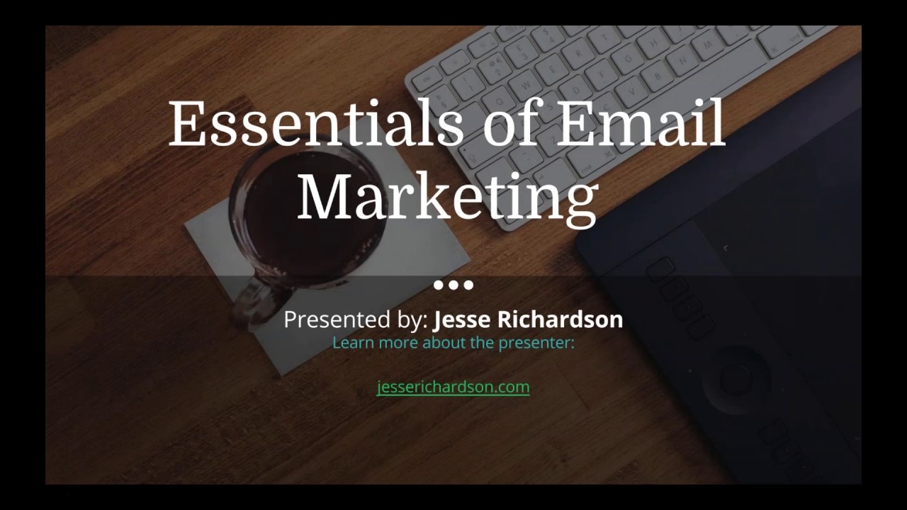 Essentials of Email Marketing [8/11/16] - YouTube