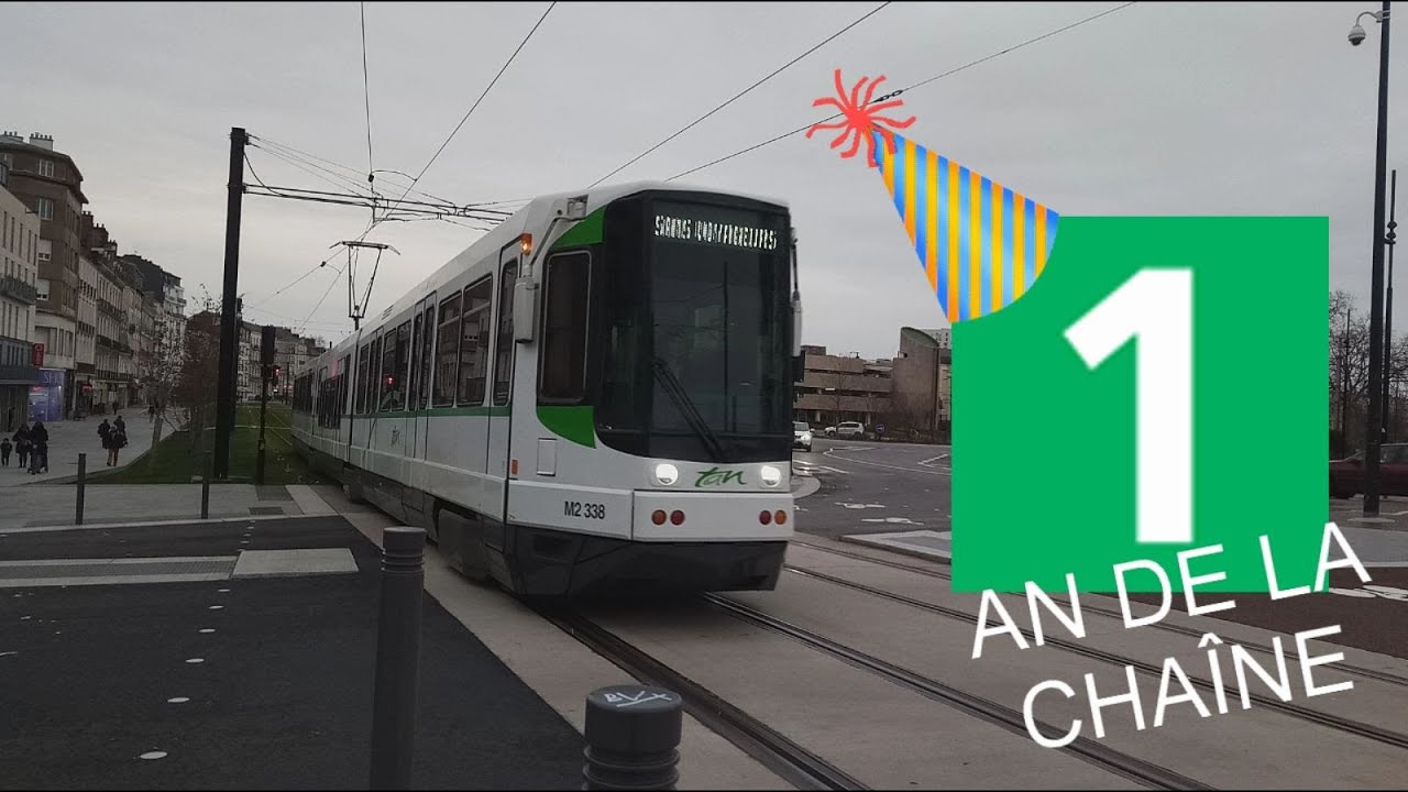 [Anniv Chaîne] Alsthom TFS N°338 - Ligne 1 entre Duchesse Anne et Gare Maritime - TAN - Nantes
