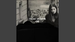 Video thumbnail of "Pajak - Moskva"