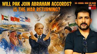 Day 88: US–Israel War on Iran | Will Pakistan Join Abraham Accords?  War is Back? | Faisal Warraich