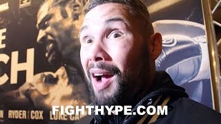 TONY BELLEW'S HILARIOUSLY HONEST DEONTAY WILDER ADMISSION; EXPLAINS WHY HE WON'T FIGHT HIM