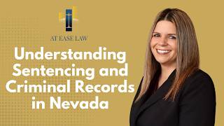 Information Understanding Sentencing and Criminal Records in Nevada News
