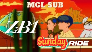 [MGL SUB] ZEROBASEONE - Sunday RIDE (제로베이스원) The 3rd Mini Album 'You Had Me At HELLO'