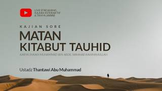 🔴 (Live) Matan Kitab Tauhid - Ustadz Thantawi Abu Muhammad screenshot 3