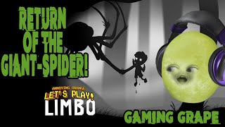 Gaming Grape Plays Limbo 2 Return Of The Giant Spider Youtube - annoying orange roblox gaming grape