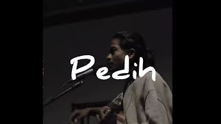 Pedih - Last Child (Cover Gustian Magrib)