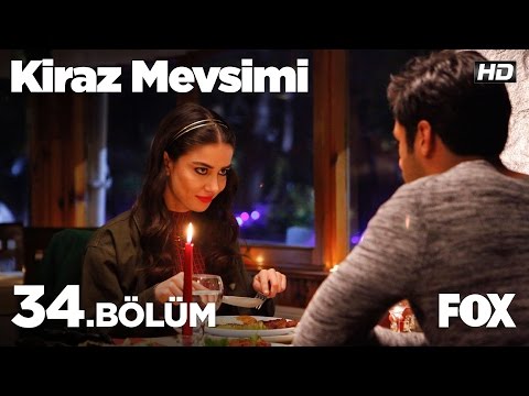 Kiraz Mevsimi 34.bölüm