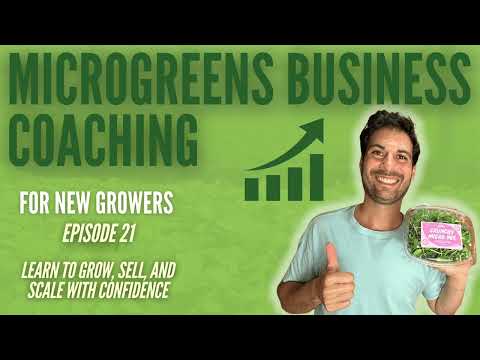 Microgreens Business Coaching Ep21 (Coconut Coir, Automation, Grow Room Ventilation, Shelf Life)