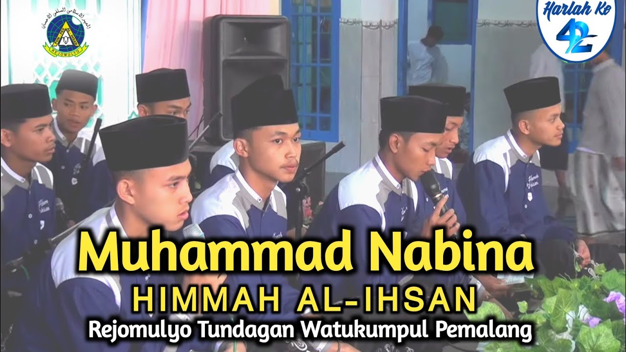 MUHAMMAD NABINA | HIMMAH AL-IHSAN