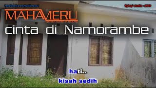 mahameru - cinta di Namorambe | official music video