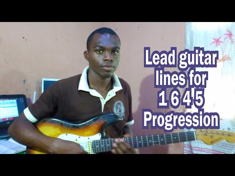 Nigeria Music; Lead guitar lines for 1 6 4 5 Chord Progression