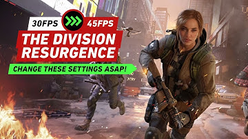 The Best Settings For The Division Resurgence
