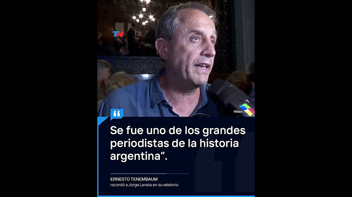 El periodista Ernesto Tenembaum despidió a Jorge Lanata: "Se fue un maestro"