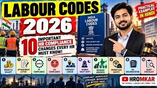 Labour Codes 2026 🚨 | 10 Important HR Compliance Changes Every HR Must Know | HROMKAR