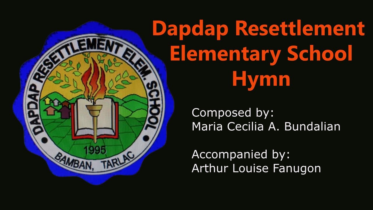 Dapdap Resettlement Elementary School Hymn (DRES Hymn)