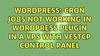 Wordpress: Cron jobs not working in WordPress plugin in a VPS with VestCP control panel