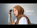 Allah Karim - Nisa Sabyan | Cover by Dinda