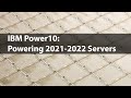 IBM Power10 A Glimpse Into the Future of Servers