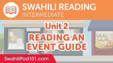 Swahili Intermediate Reading Practice - Reading an Event Guide
