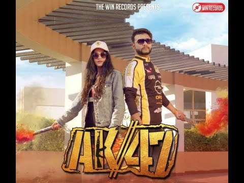 AK47 - Neetu Bhalla - D Sanz - New Punjabi Songs 2019 - Full Video - Latest Punjabi Song 2019