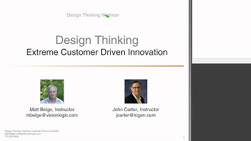 Design Thinking  Extreme Customer Driven Innovation
