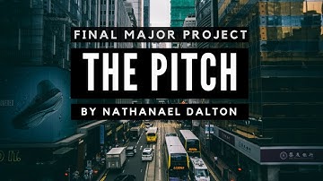 The Pitch - Final Major Project