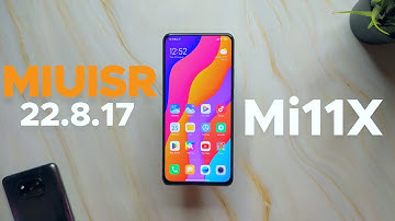MIUISR 22.8.17 Beta On Mi 11X, POCO F3 - Best Performance ??